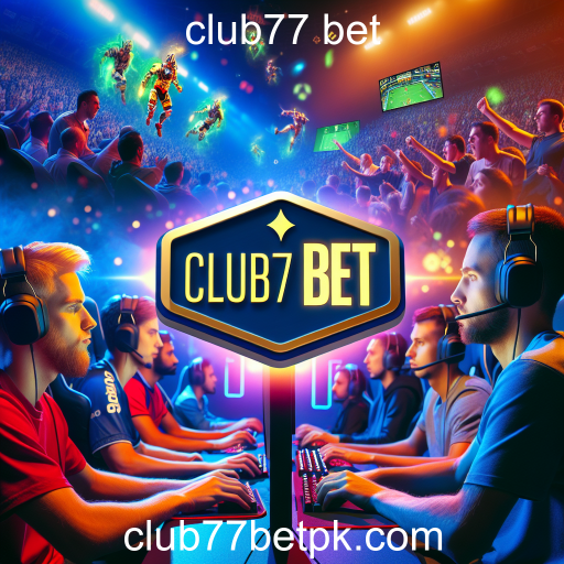 A Ascensão dos Esportes Eletrônicos e as Apostas em Club77 Bet